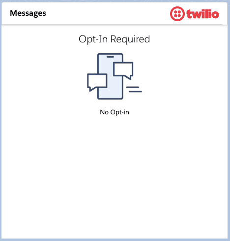 Twilio message screen showing 'Opt-In Required' with a phone icon and 'No Opt-in' text.