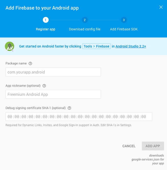 Add Firebase To Your Android App.