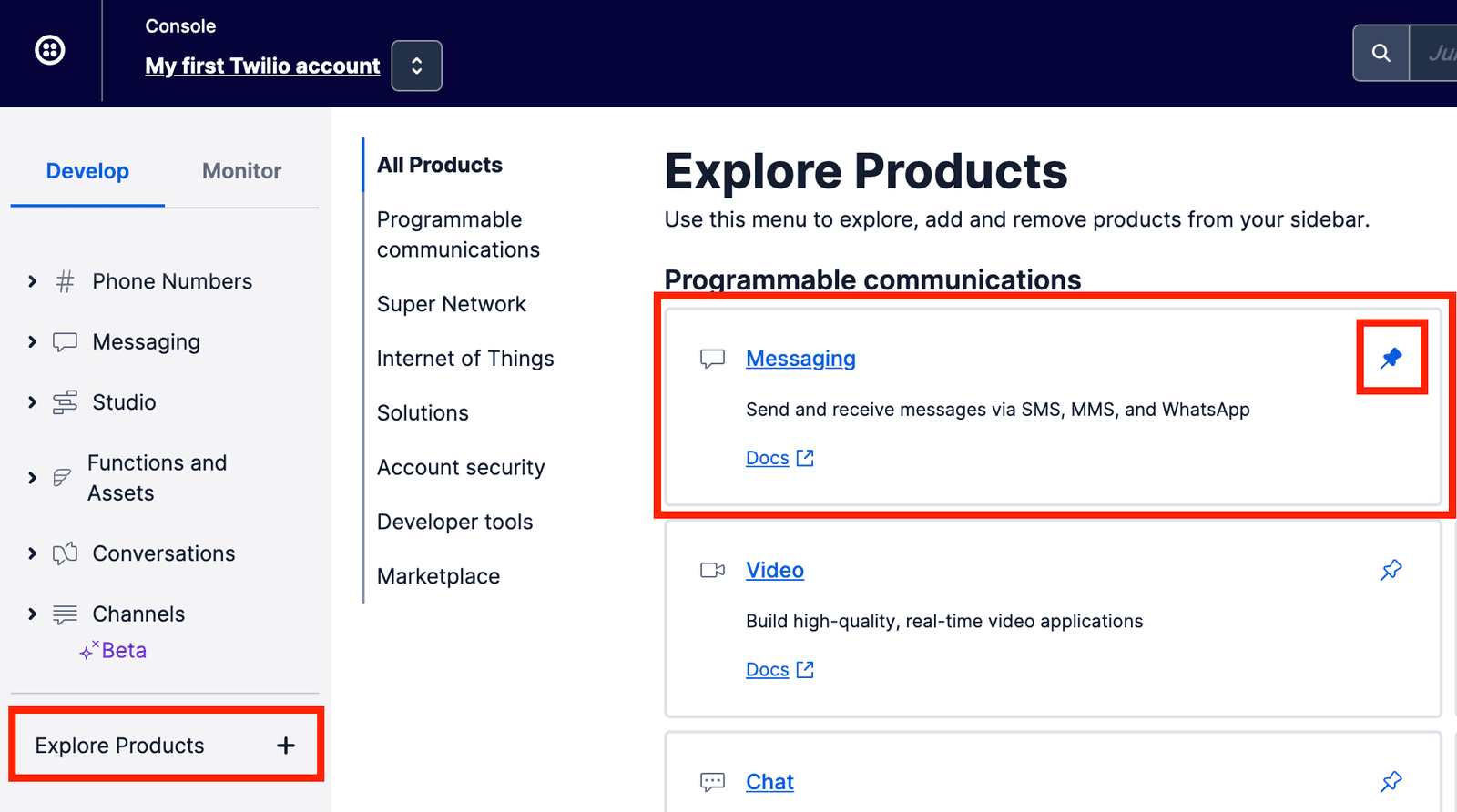 Twilio console showing Messaging under Programmable communications with pin icon highlighted.
