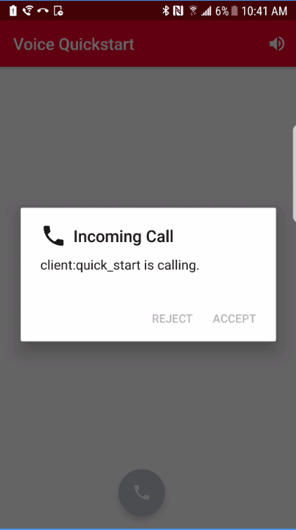 Incoming call notification with options to reject or accept from client quick_start.