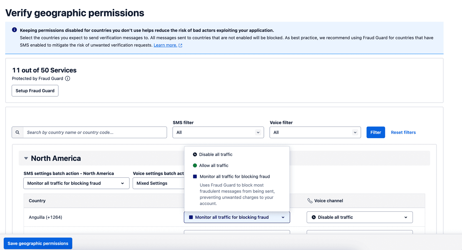 Verify geographic permissions with options to monitor or disable traffic for fraud prevention.