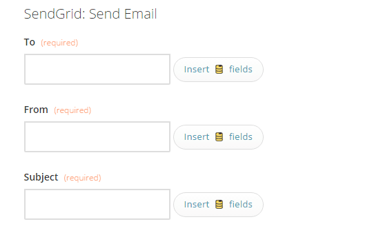 SendGrid email form with fields for To, From, and Subject, each with insert fields option.