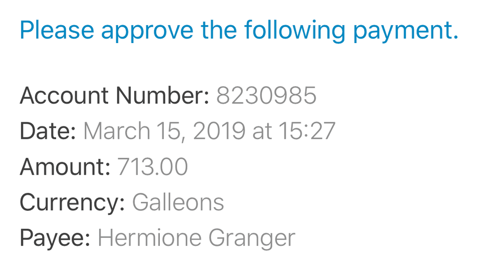Payment approval request for 713 Galleons to Hermione Granger on March 15, 2019.