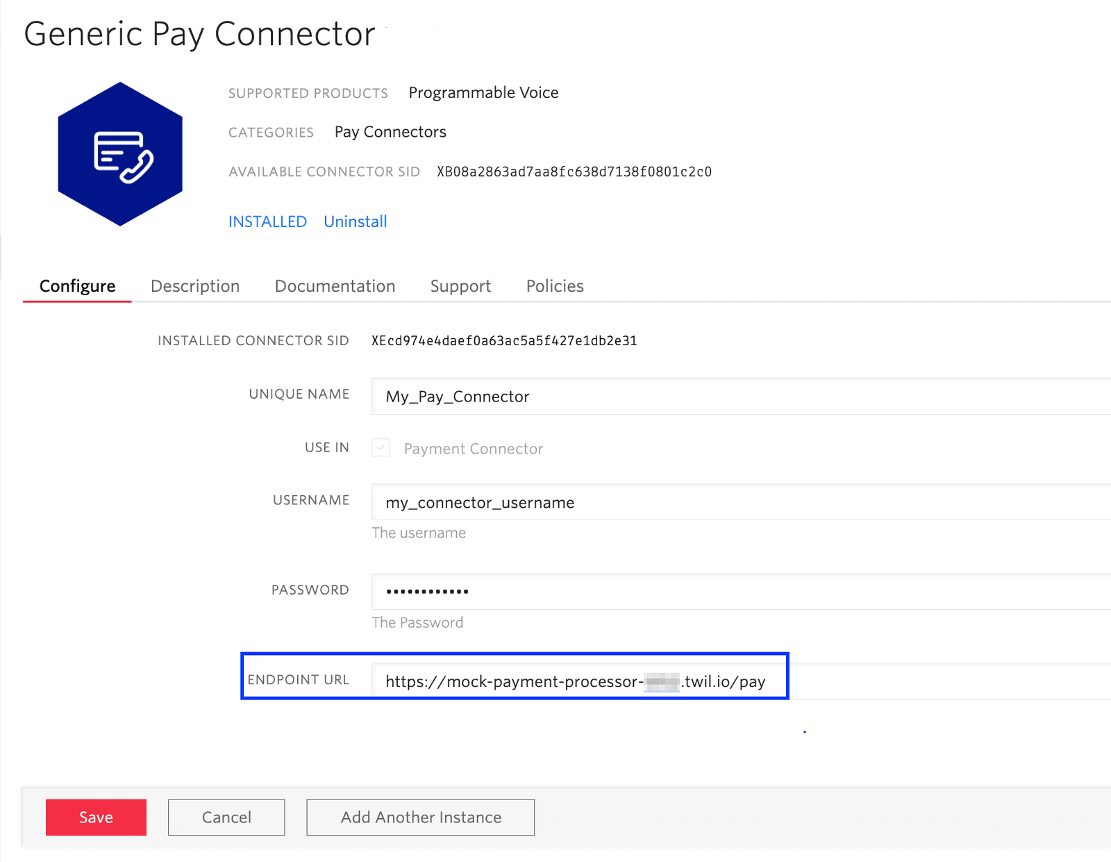 Configure endpoint URL for Generic Pay Connector with Twilio Function URL.