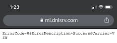 Web browser showing URL mi.dnlsrv.com with message: ErrorCode=0, ErrorDescription=Success, Carrier=VZW.