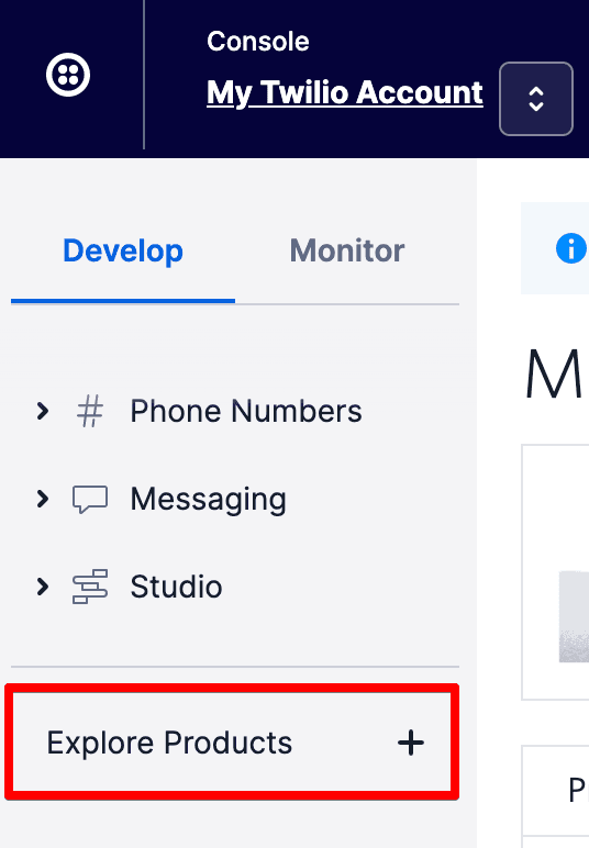 Twilio console sidebar with options for Phone Numbers, Messaging, Studio, and Explore Products.