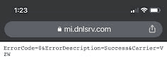 Browser showing ErrorCode 0, ErrorDescription Success, Carrier VZW.