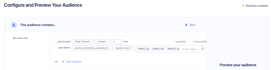 A screenshot of the Audience builder with an equals one of condition present.