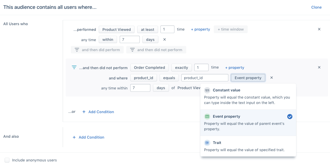 Audience builder interface with rules specifying users who viewed a product at least once in 7 days but did not complete an order for that product within 7 days. Event property selection options are shown.