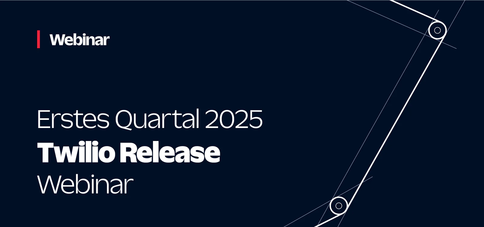 Twilio Q1 2025 release webinar announcement with Twilio logo on a red and white background.