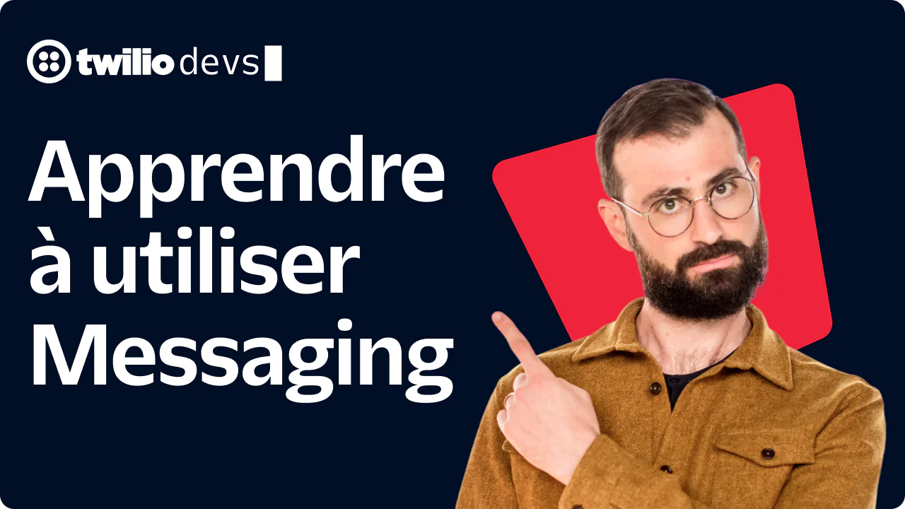 A man pointing to the text Learn Messaging with a Twilio Devs logo.