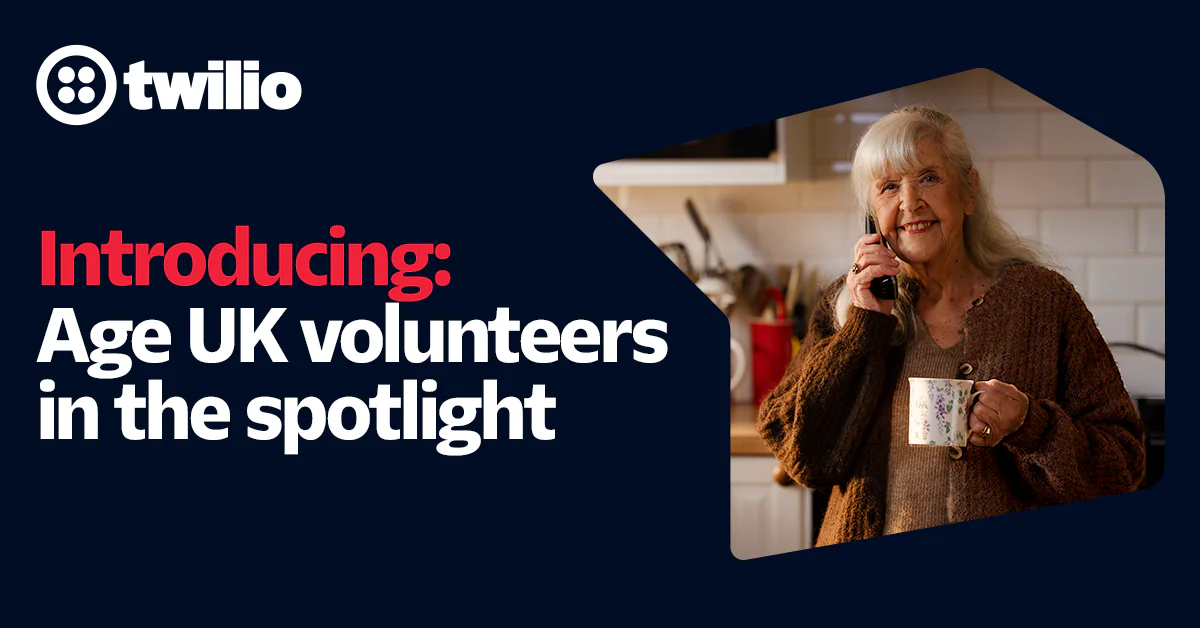 Elderly woman holding a mug and talking on the phone with Twilio and Age UK volunteers in the spotlight text.