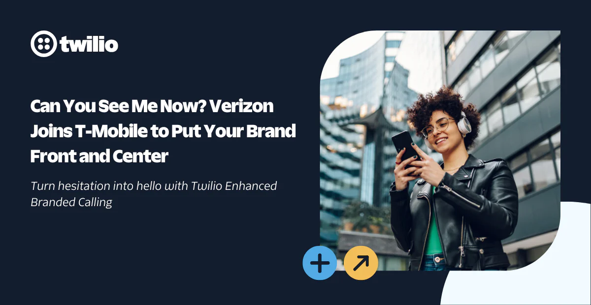 Smiling woman using smartphone outdoors next to text about Twilio Enhanced Branded Calling