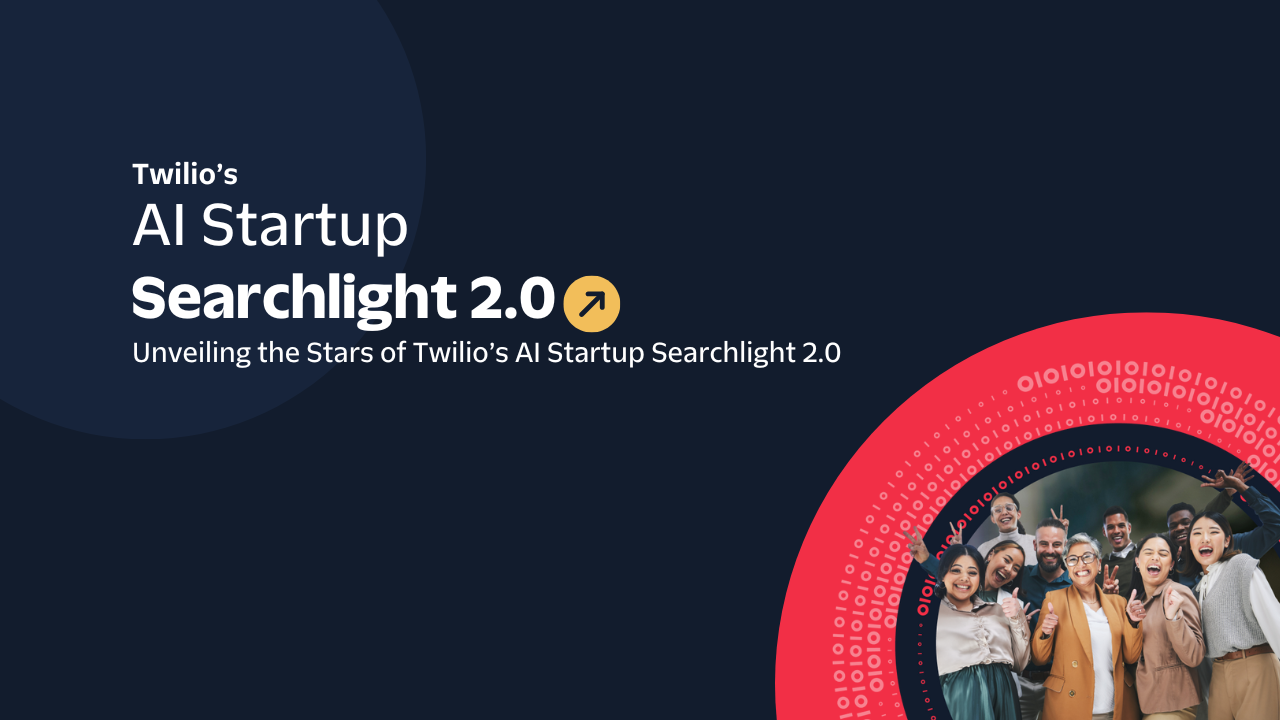 Twilio’s AI Startup Searchlight 2.0, group of diverse people celebrating with text and circular design