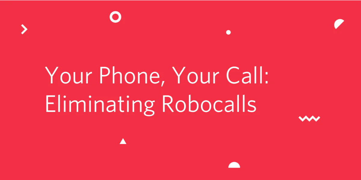 Red background with text Your Phone, Your Call