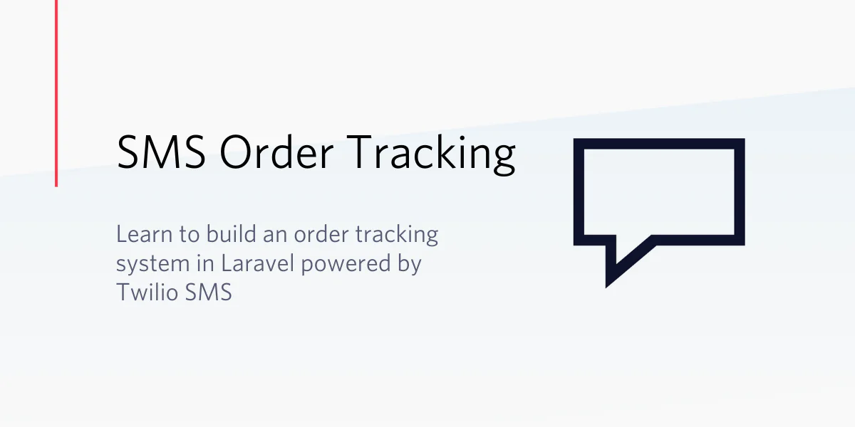 Banner with SMS Order Tracking and a speech bubble icon, promoting a Laravel and Twilio SMS tutorial.