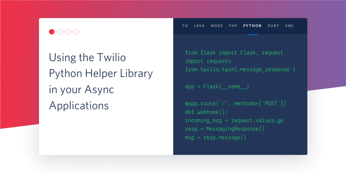 Code example using Twilio Python Helper Library shown alongside various programming languages.