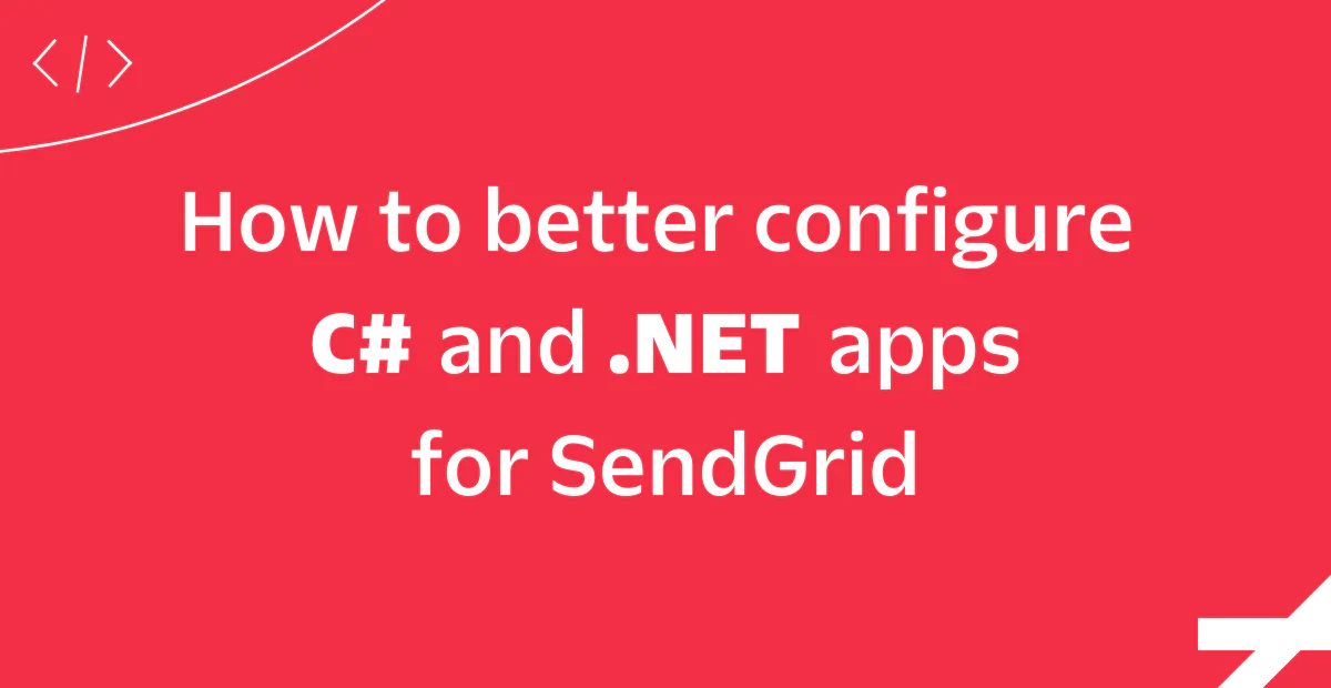 Red graphic with text about configuring C# and .NET applications to use SendGrid.