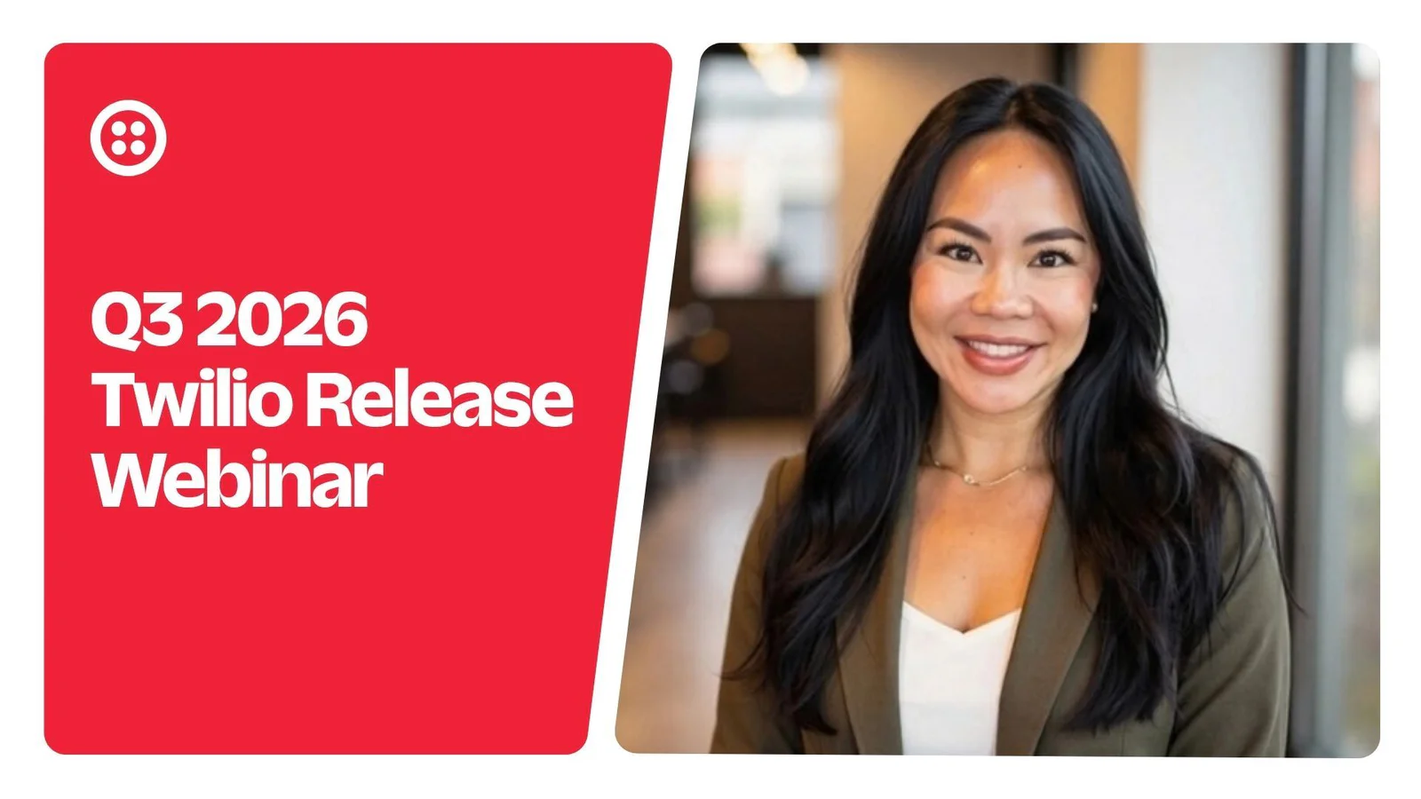 Woman smiling next to Twilio Q3 2026 Release Webinar text on a red background