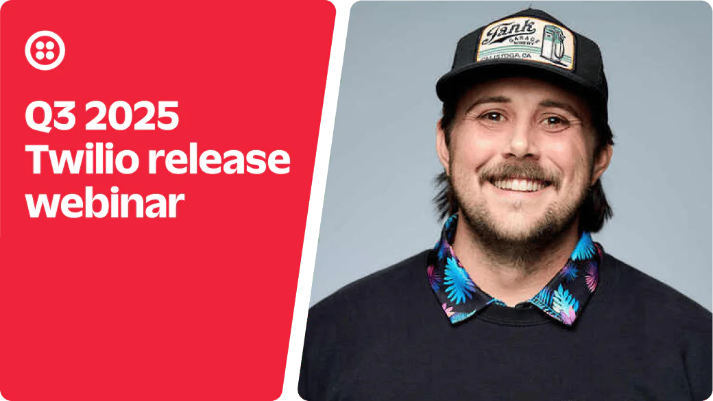 Man smiling in a cap next to a Twilio Q3 2025 webinar announcement.