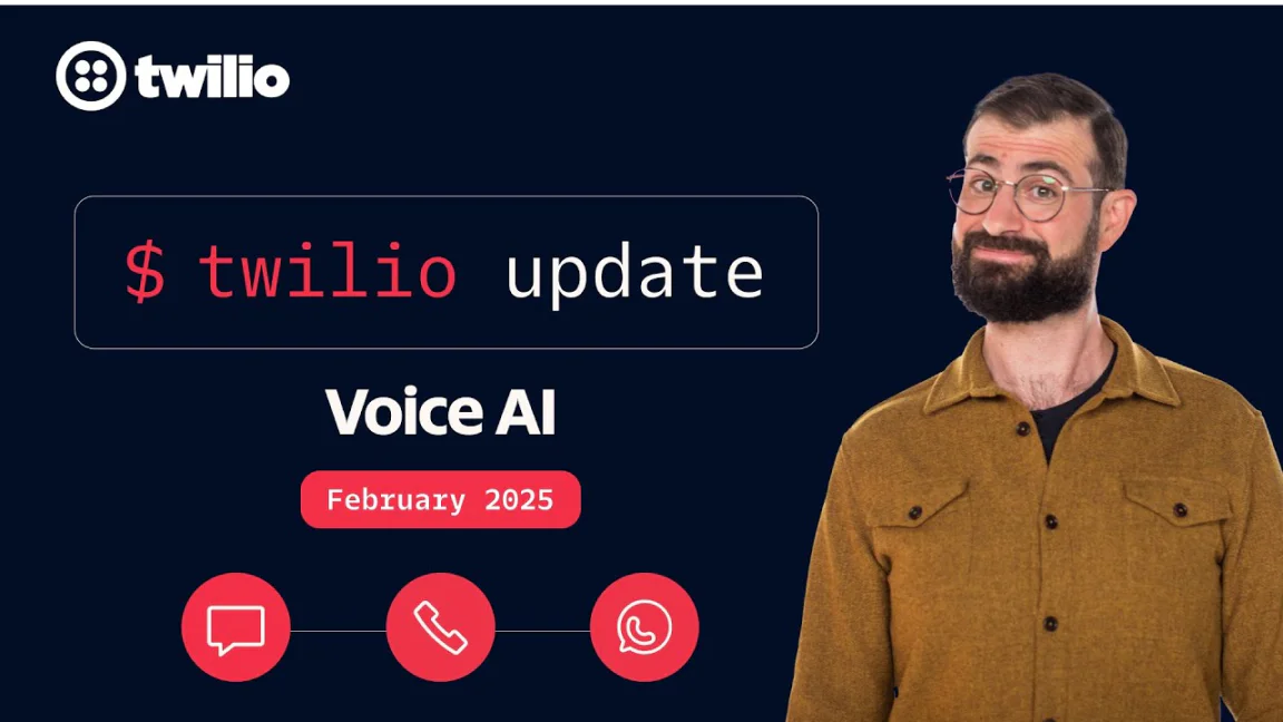 Twilio Voice AI update announced for February 2025 with a man in glasses and a yellow shirt. Twilio Voice AI update announced for February 2025 with a man in glasses and a yellow shirt.