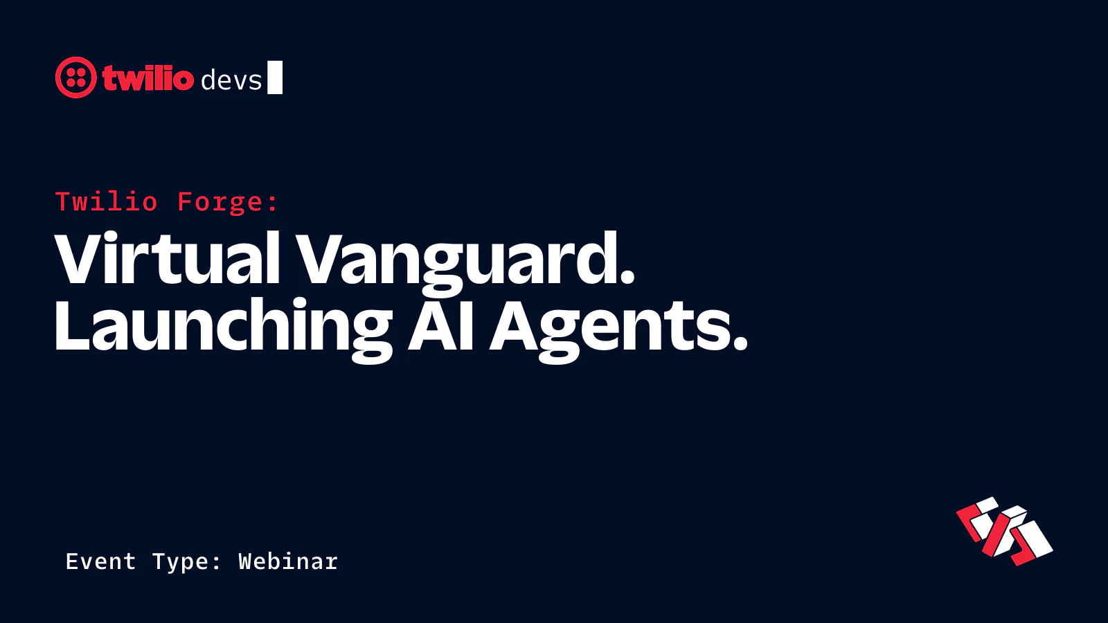 Twilio Forge Virtual Vanguard