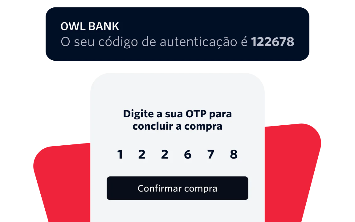 OTP Authentication Prompt for Owl Bank OTP authentication screen showing a six-digit code entry and a confirmation button.